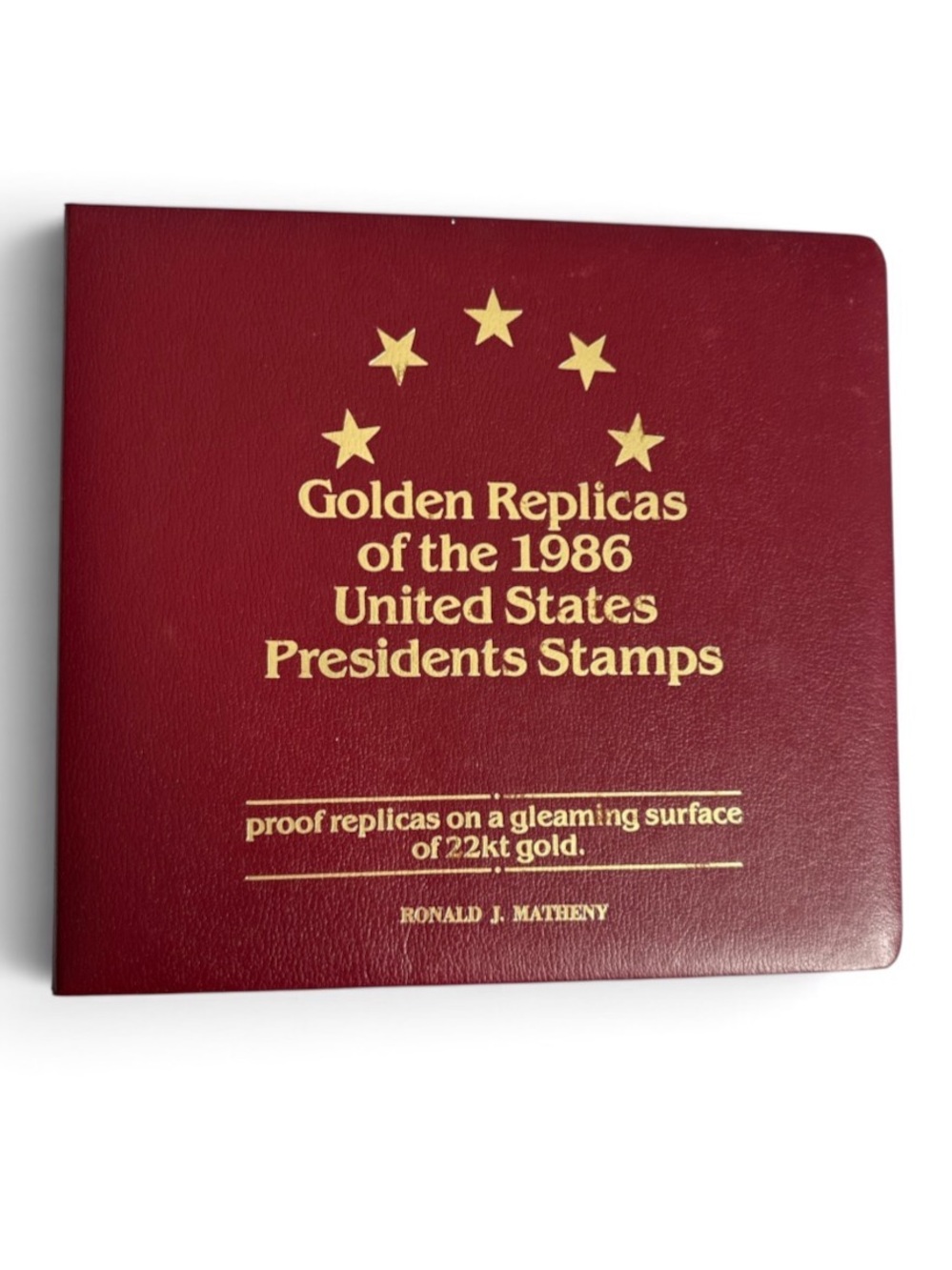 Golden Replicas Of The 1986 US Presidents Stamps 22 Karat Gold Complete Set